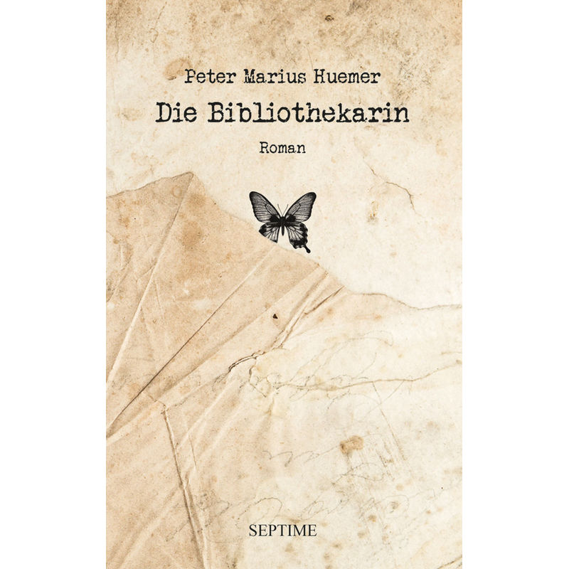 Die Bibliothekarin - Peter Marius Huemer, Gebunden von Septime