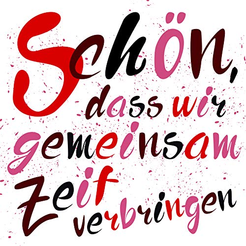 20 Servietten Schön, dass wir gemeinsam Zeit verbringen red/black zum Geburtstag, zur Taufe und Hochzeit 33x33cm von Serviettenshop