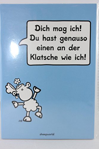 Sheepworld - 44036 - Notizheft, Dich mag ich! Du hast genauso einen an der Klatsche wie ich!!., A6, kariert, 30 Blatt, geheftet von Sheepworld