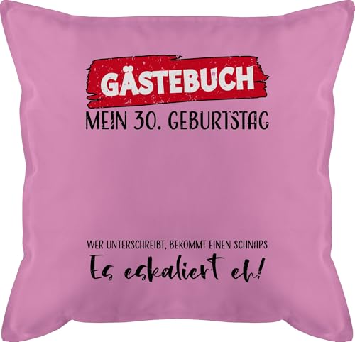Kissen 50x50 - Gästebuch 30. Geburtstag - 50 x 50 cm - Pink - 30.Geburtstag 30th Birthday 30 Geschenk zum (30) Mein Geschenke 30ten Thirty dreissig 30er 30ter 30iger 30igster 1994 30-Geburtstag von Shirtracer