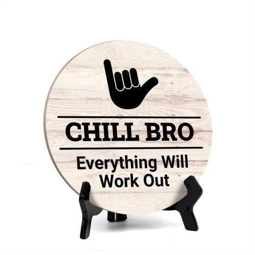 Round Chill Bro, Everything Will Work Out, Badezimmer-Tischschild mit Acryl-Staffelei, 12,7 x 12,7 cm, helles Holz Round Chill Bro, Everything Will Work Out, Badezimmer-Tischschild mit Acryl-Staffelei, 12,7 x 12,7 cm, helles Holz von Signs ByLITA