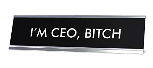 Signs ByLITA Schreibtischschild mit Aufschrift "I'M CEO, BITCH" von Signs ByLITA