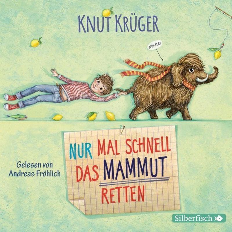 Nur Mal Schnell Das Mammut Retten (2 Cds) - Knut Krüger (Hörbuch) von Silberfisch