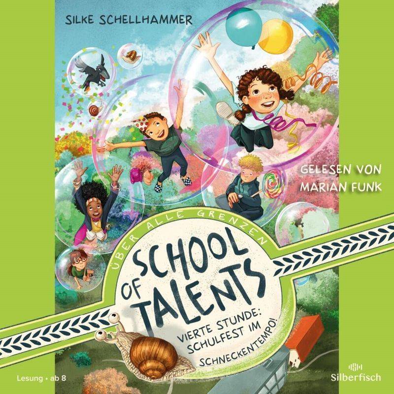 Vierte Stunde: Schulfest Im Schneckentempo!,2 Audio-Cd - Silke Schellhammer (Hörbuch) von Silberfisch