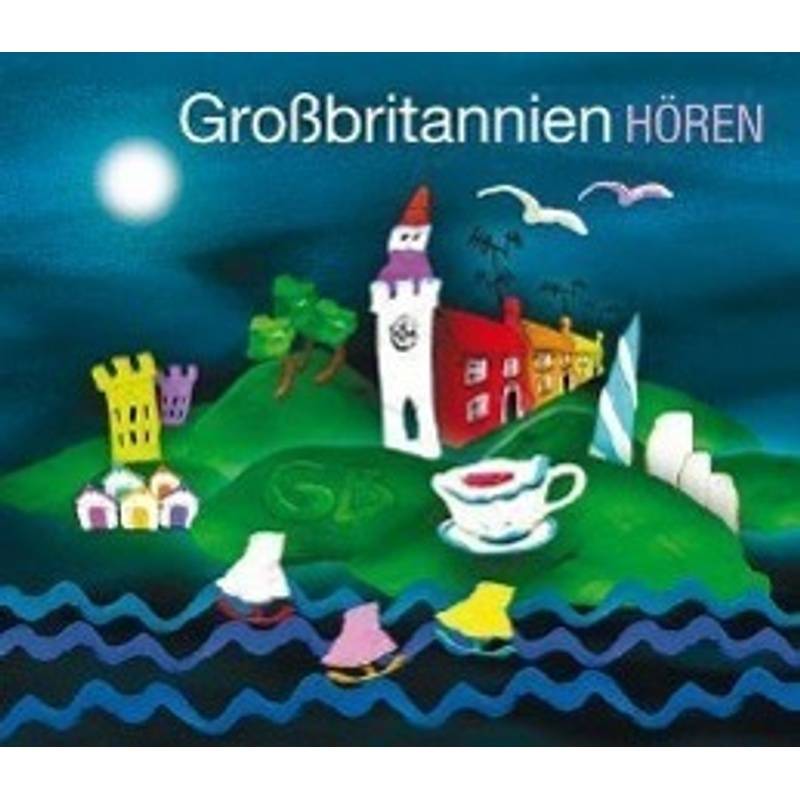 Großbritannien Hören, 1 Audio-Cd - Corinna Hesse (Hörbuch) von Silberfuchs-Verlag