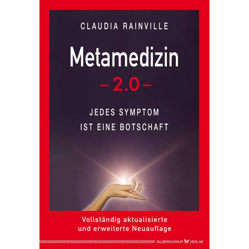 Metamedizin 2.0 - Claudia Rainville, Gebunden von Silberschnur