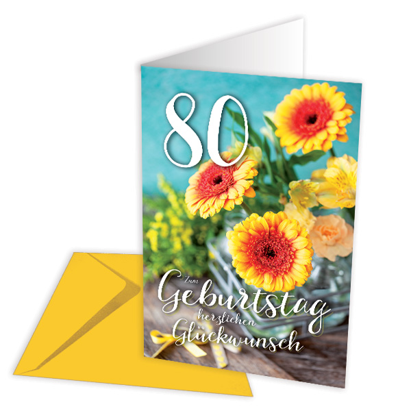 Geburtstagskarte zum 80. Geburtstag, Blumen von Skorpion GmbH