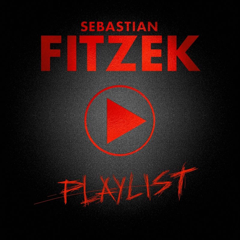 Playlist (2 LPs) (Vinyl) - Sebastian Fitzek. (LP) von Sony Music Catalog