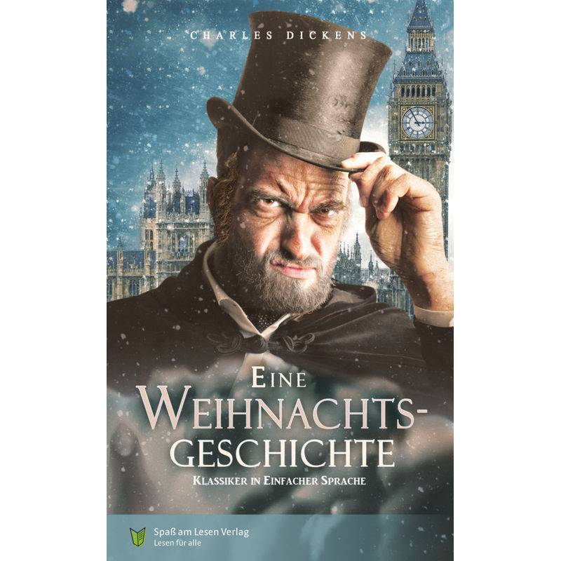 Eine Weihnachtsgeschichte - Charles Dickens, Kartoniert (TB) von Spaß am Lesen Verlag GmbH