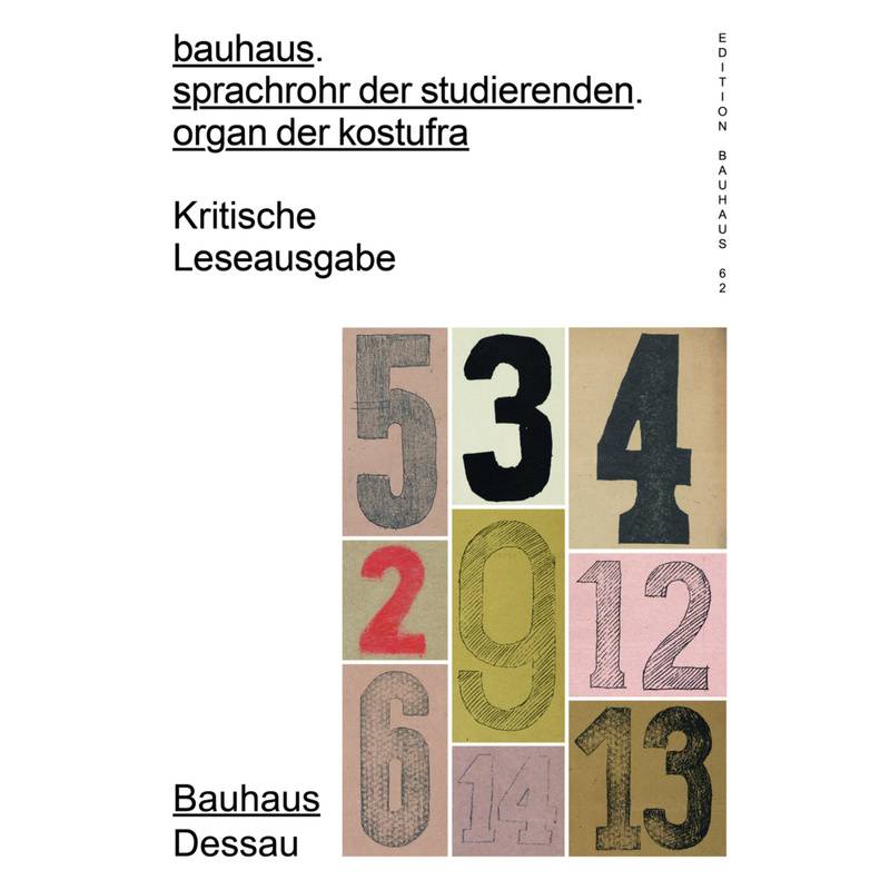 Bauhaus. Sprachrohr Der Studierenden. Organ Der Kostufra, Gebunden von Spector Books