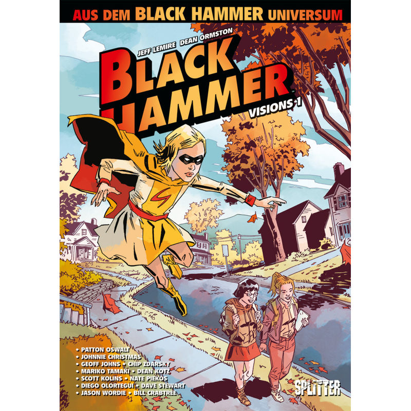 Black Hammer / Spin-Off / Black Hammer: Visions. Band 1 - Patton Oswalt, Geoff Johns, Chip Zdarsky, Mariko Tamaki, Gebunden von Splitter