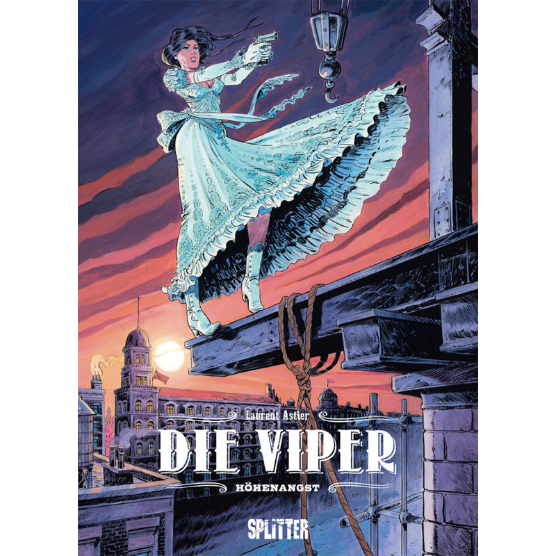 Die Viper. Band 4 - Laurent Astier, Gebunden von Splitter