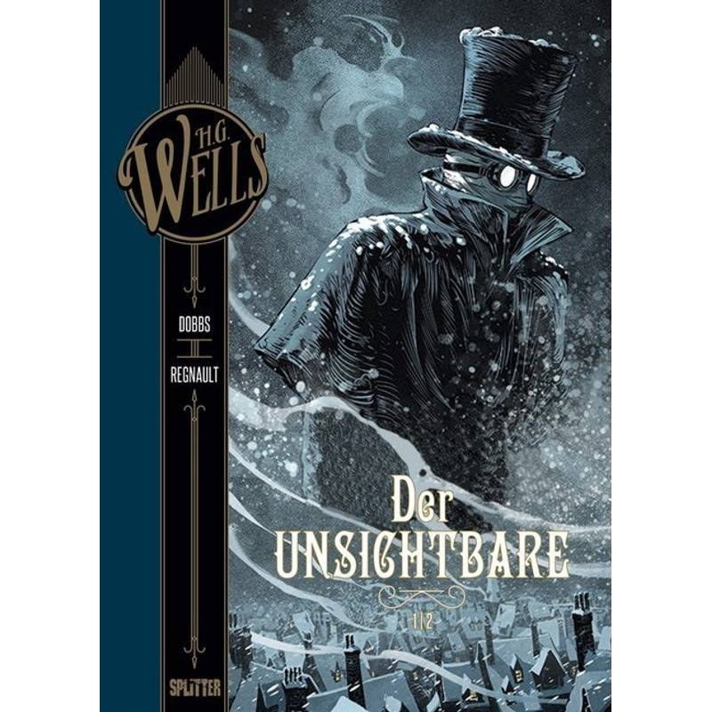 H.G. Wells - Der Unsichtbare.Tl.1 - Dobbs, Gebunden von Splitter