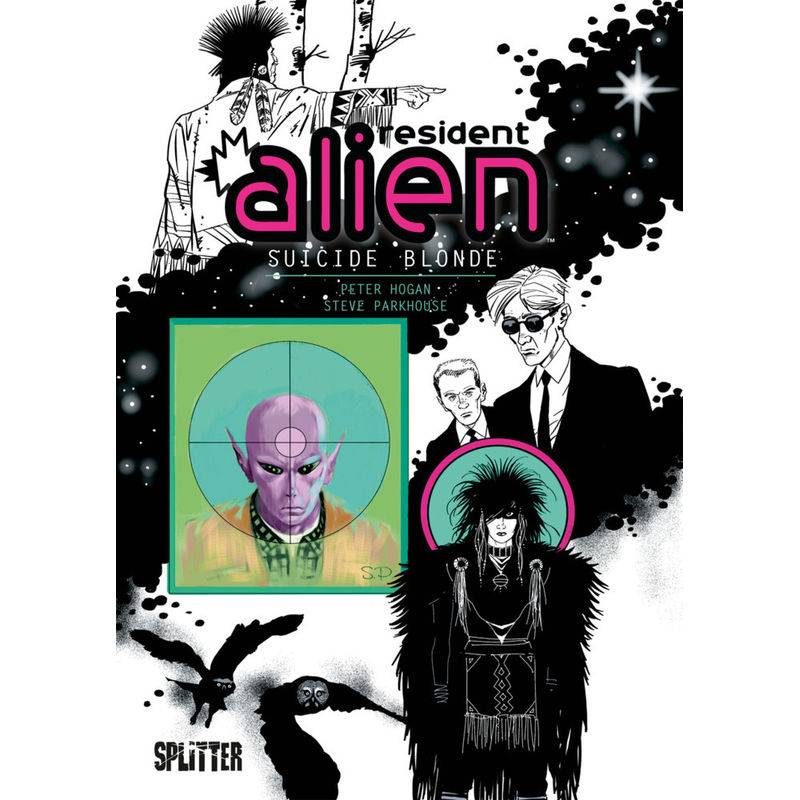 Resident Alien. Band 2 - Peter Hogan, Gebunden von Splitter