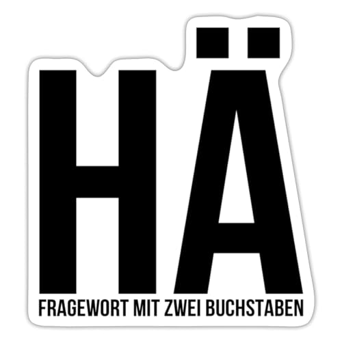 Spreadshirt HÄ Fragewort Mit Zwei Buchstaben Lustiger Spruch Sticker, 10 x 10 cm, Mattweiß von Spreadshirt