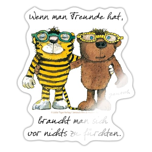 Spreadshirt Janosch Tiger Und Bär Wenn Man Freunde Hat Sticker, max. 10 x 10 cm, 10 x 10 cm, Weiß glänzend von Spreadshirt