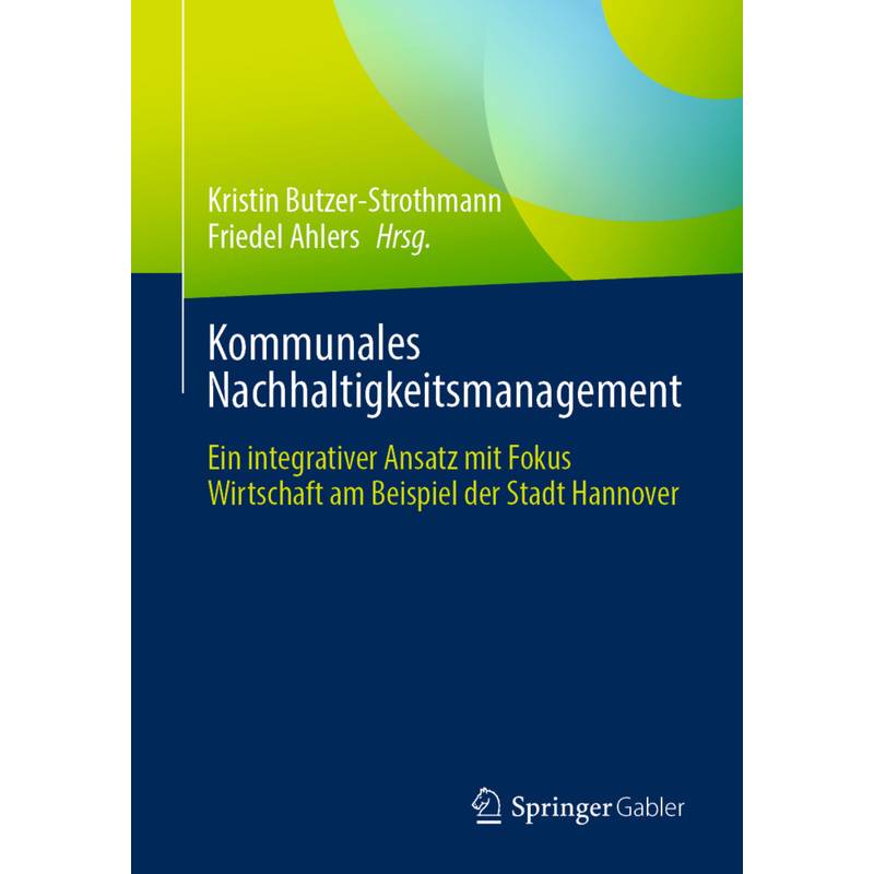 Kommunales Nachhaltigkeitsmanagement, Kartoniert (TB) von Springer, Berlin
