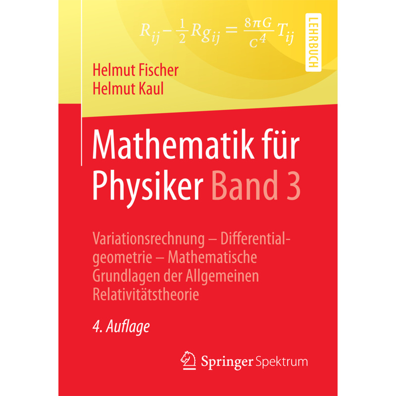 Mathematik Für Physiker.Bd.3 - Helmut Fischer, Helmut Kaul, Kartoniert (TB) von Springer, Berlin