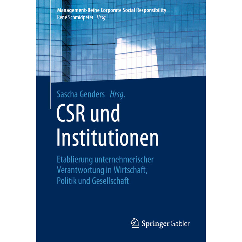 Csr Und Institutionen, Kartoniert (TB) von Springer Berlin Heidelberg