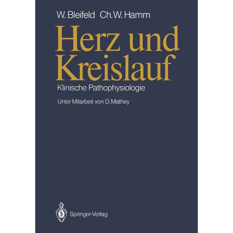 Herz Und Kreislauf - Walter Bleifeld, Christian Hamm, Kartoniert (TB) von Springer Berlin Heidelberg