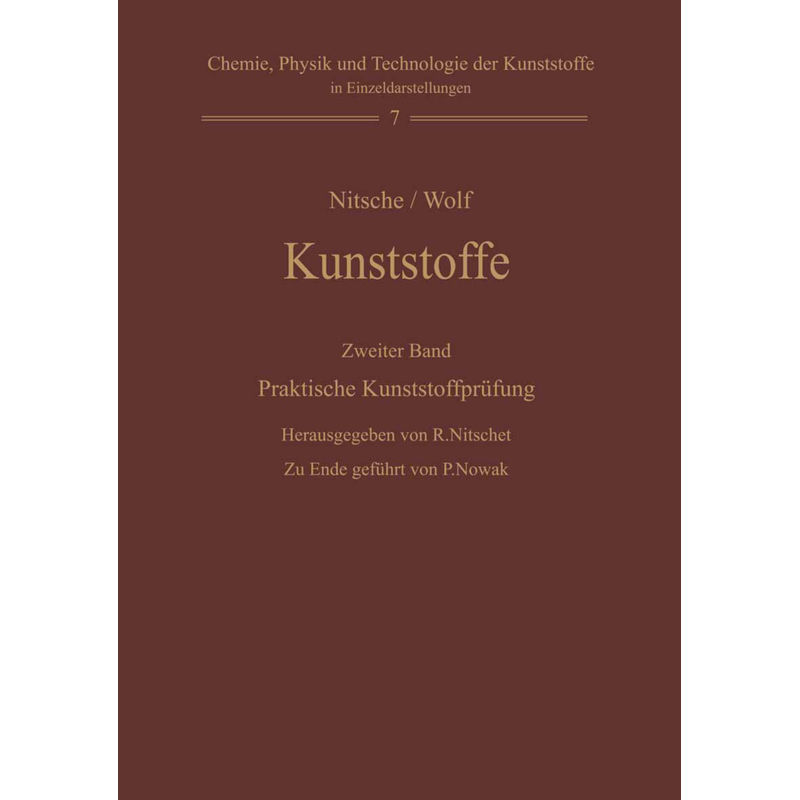 Kunststoffe. Struktur, Physikalisches Verhalten Und Prüfung, Kartoniert (TB) von Springer Berlin Heidelberg