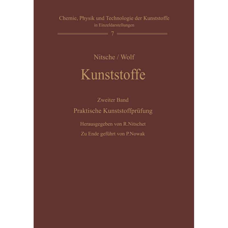 Kunststoffe. Struktur, Physikalisches Verhalten Und Prüfung, Kartoniert (TB) von Springer Berlin Heidelberg