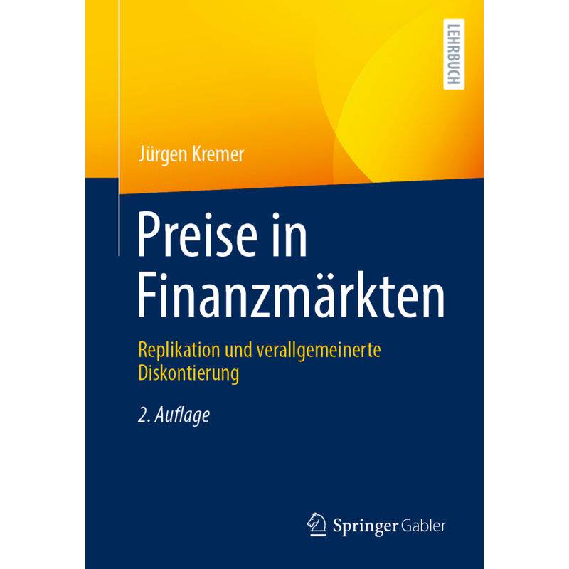 Preise In Finanzmärkten - Jürgen Kremer, Kartoniert (TB) von Springer Gabler