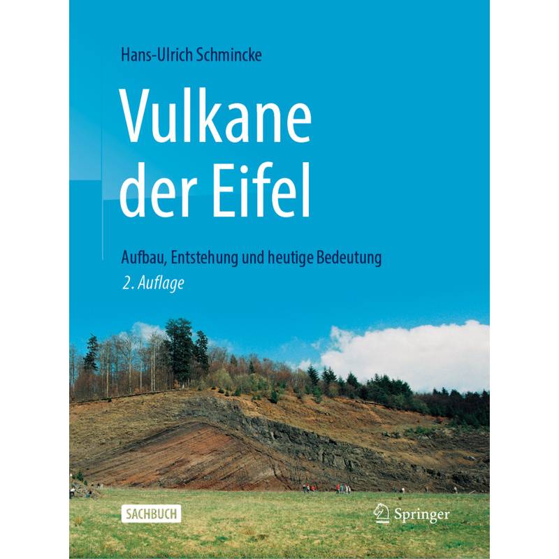 Vulkane Der Eifel - Hans-Ulrich Schmincke, Kartoniert (TB) von Springer Berlin Heidelberg