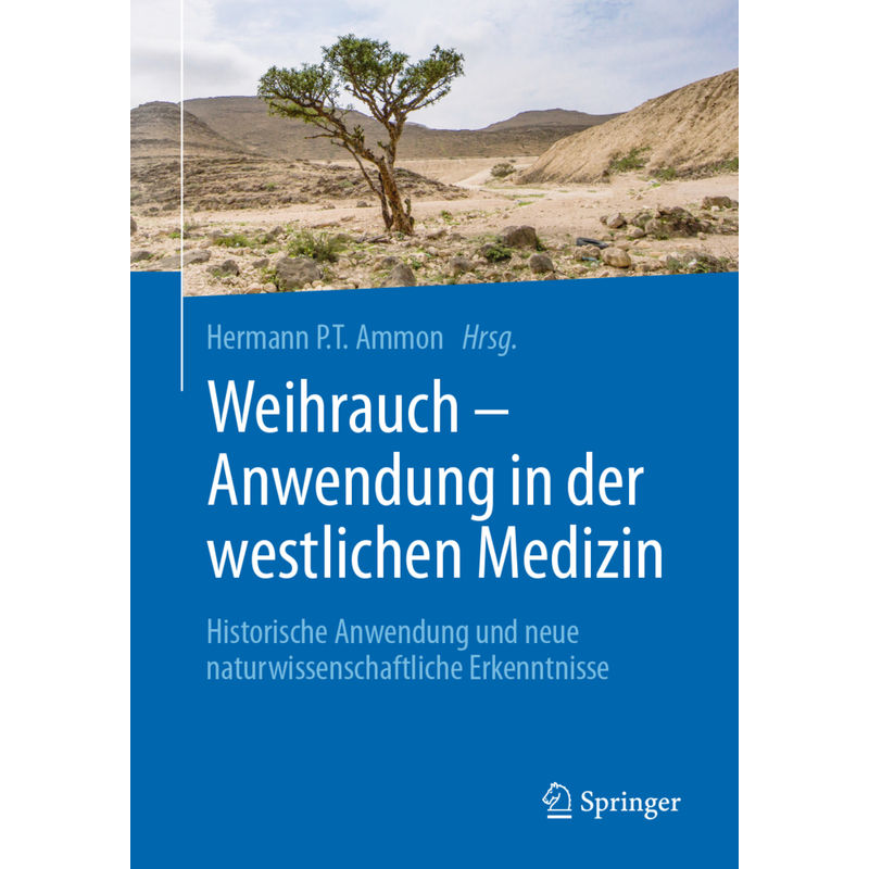 Weihrauch - Anwendung In Der Westlichen Medizin, Kartoniert (TB) von Springer Berlin Heidelberg