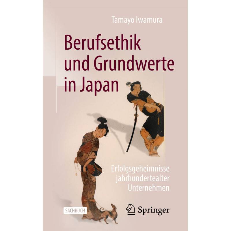 Berufsethik Und Grundwerte In Japan - Tamayo Iwamura, Kartoniert (TB) von Springer, Berlin