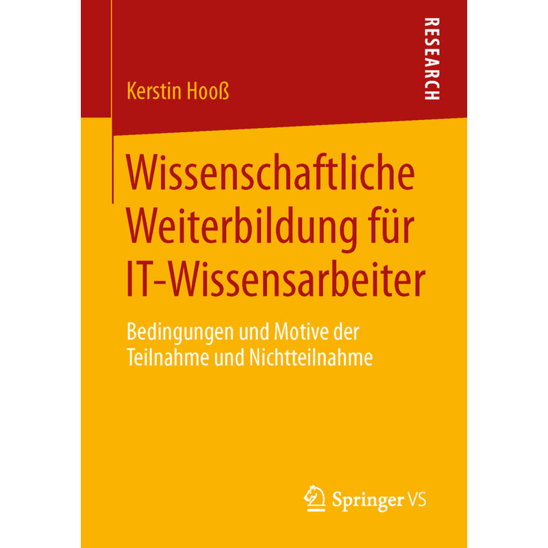 Wissenschaftliche Weiterbildung Für It-Wissensarbeiter - Kerstin Hooß, Kartoniert (TB) von Springer VS