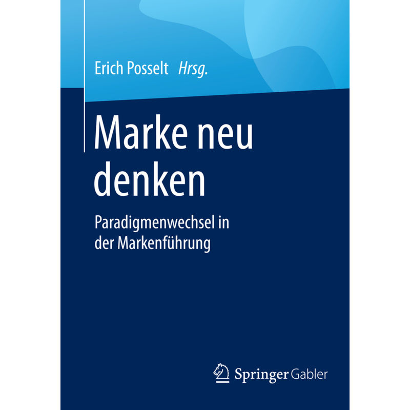 Marke Neu Denken, Kartoniert (TB) von Springer Gabler