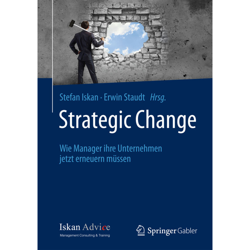 Strategic Change - Stefan Iskan, Kartoniert (TB) von Springer Gabler