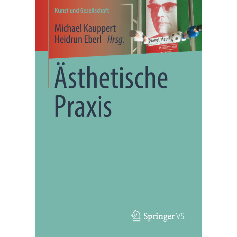 Ästhetische Praxis, Kartoniert (TB) von Springer, Berlin