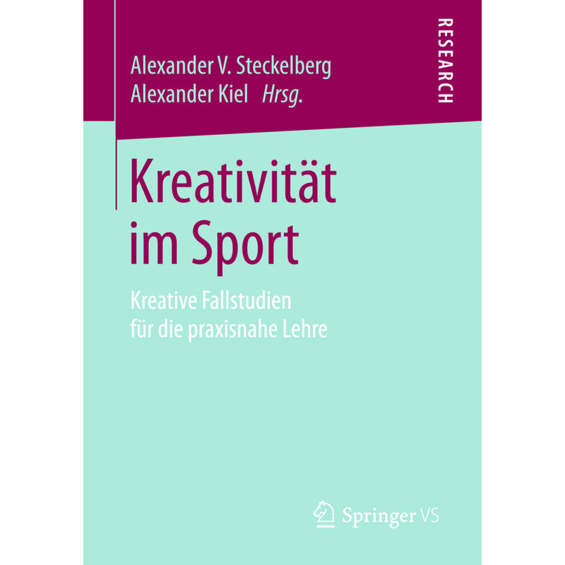 Kreativität Im Sport, Kartoniert (TB) von Springer VS