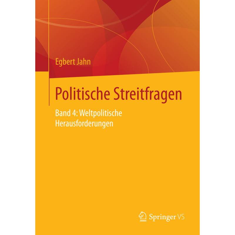 Weltpolitische Herausforderungen - Egbert Jahn, Kartoniert (TB) von Springer, Berlin