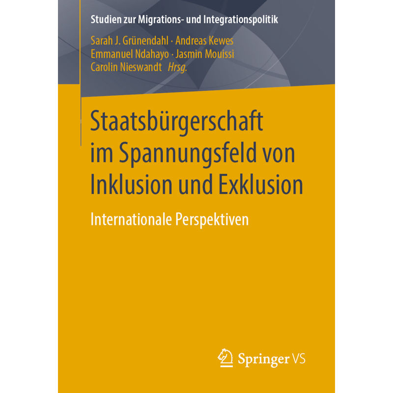 Staatsbürgerschaft Im Spannungsfeld Von Inklusion Und Exklusion, Kartoniert (TB) von Springer, Berlin