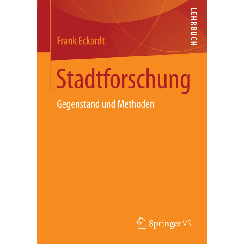 Stadtforschung - Frank Eckardt, Kartoniert (TB) von Springer VS
