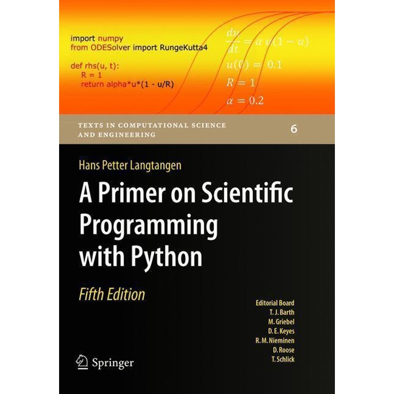 A Primer On Scientific Programming With Python - Hans Petter Langtangen, Kartoniert (TB) von Springer, Berlin