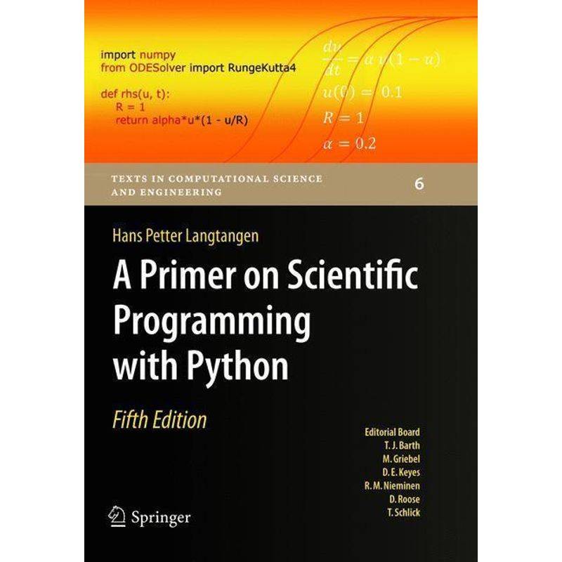 A Primer On Scientific Programming With Python - Hans Petter Langtangen, Kartoniert (TB) von Springer, Berlin