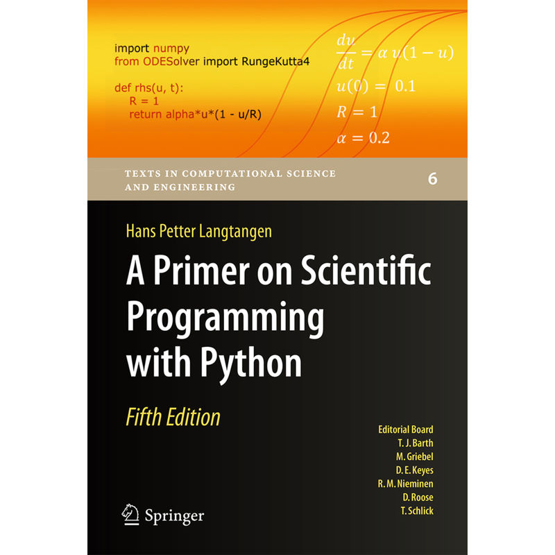 A Primer On Scientific Programming With Python - Hans Petter Langtangen, Gebunden von Springer