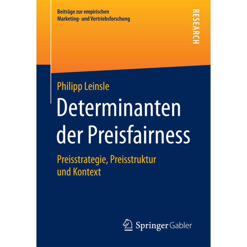 Determinanten Der Preisfairness - Philipp Leinsle, Kartoniert (TB) von Springer, Berlin