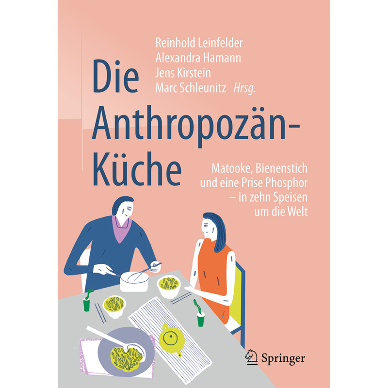 Die Anthropozän-Küche, Gebunden von Springer