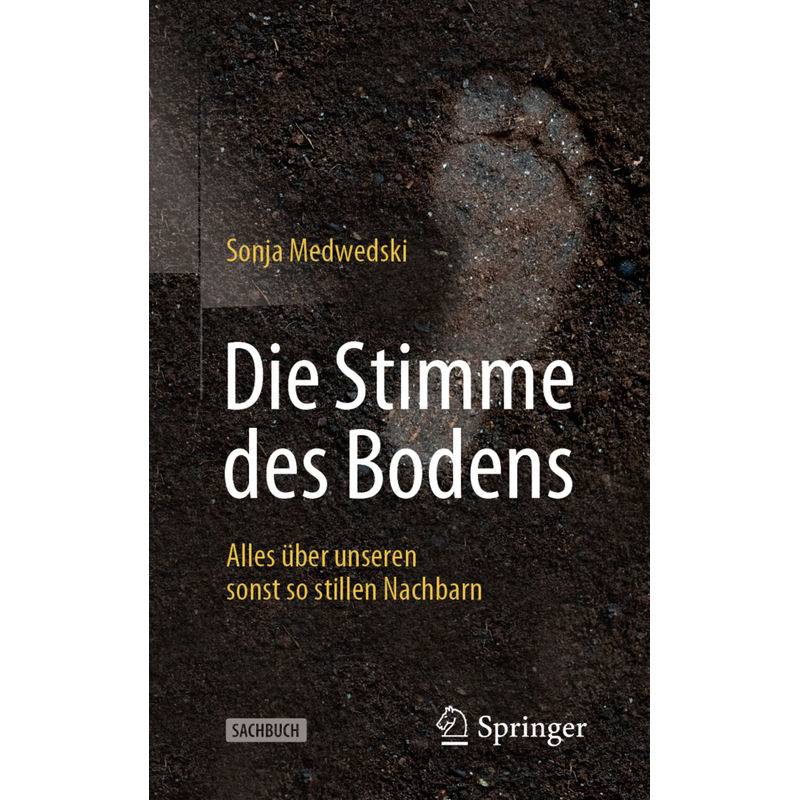 Die Stimme Des Bodens - Sonja Medwedski, Kartoniert (TB) von Springer
