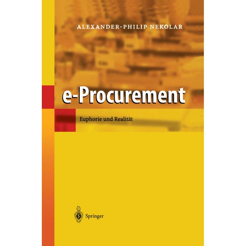 E-Procurement - Alexander-Philip Nekolar, Kartoniert (TB) von Springer