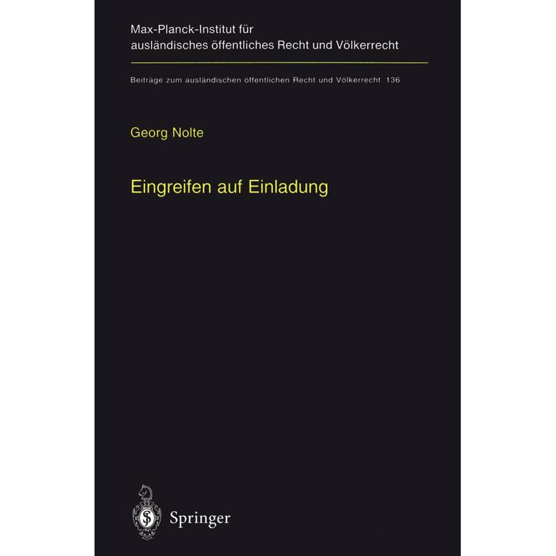 Eingreifen Auf Einladung - Georg Nolte, Kartoniert (TB) von Springer