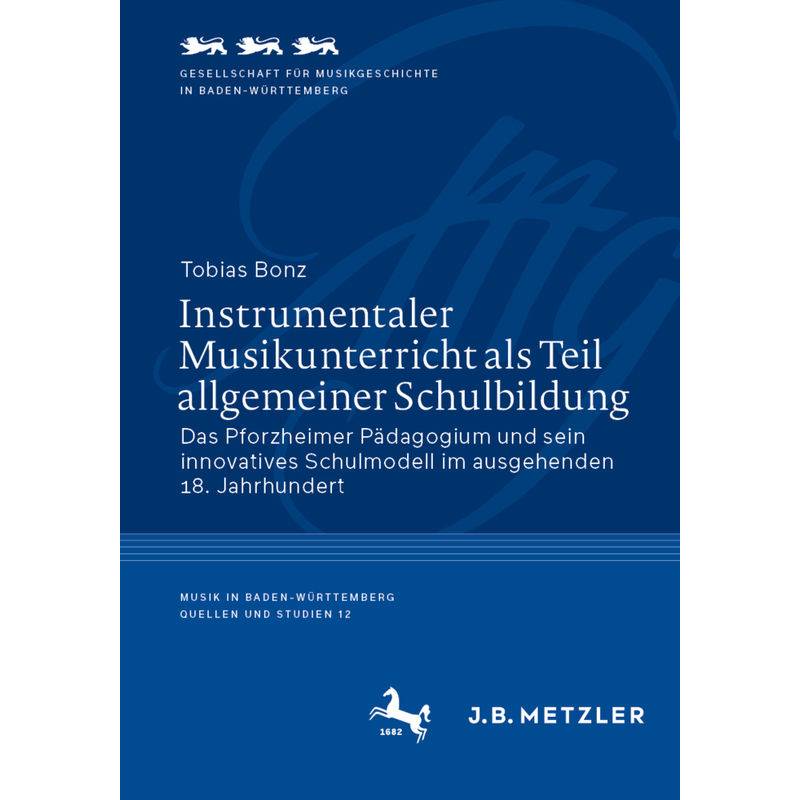 Instrumentaler Musikunterricht Als Teil Allgemeiner Schulbildung - Tobias Bonz, Kartoniert (TB) von Springer, Berlin