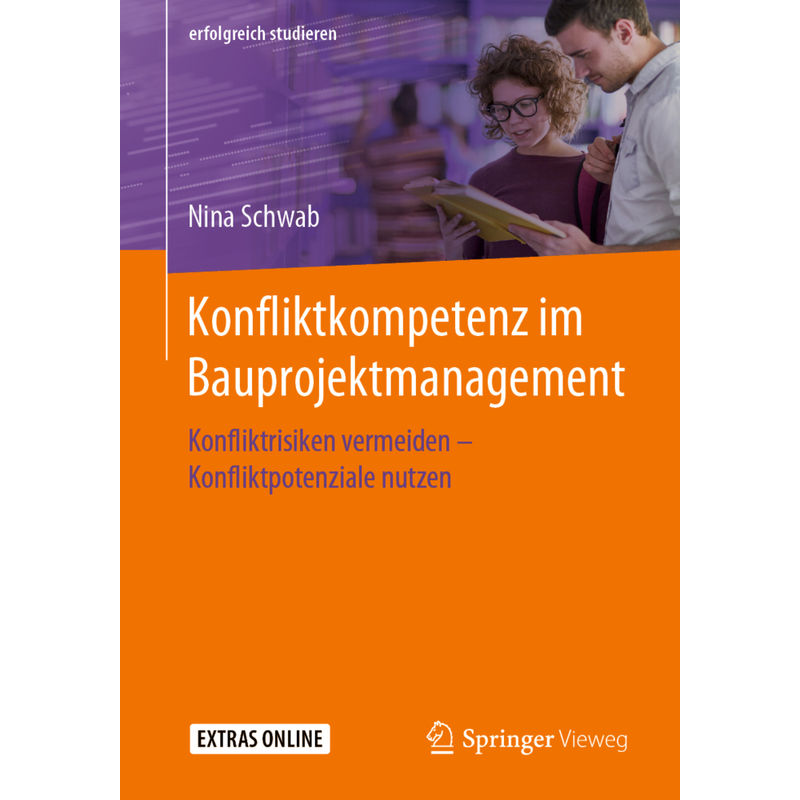 Konfliktkompetenz Im Bauprojektmanagement - Nina Schwab, Kartoniert (TB) von Springer Vieweg