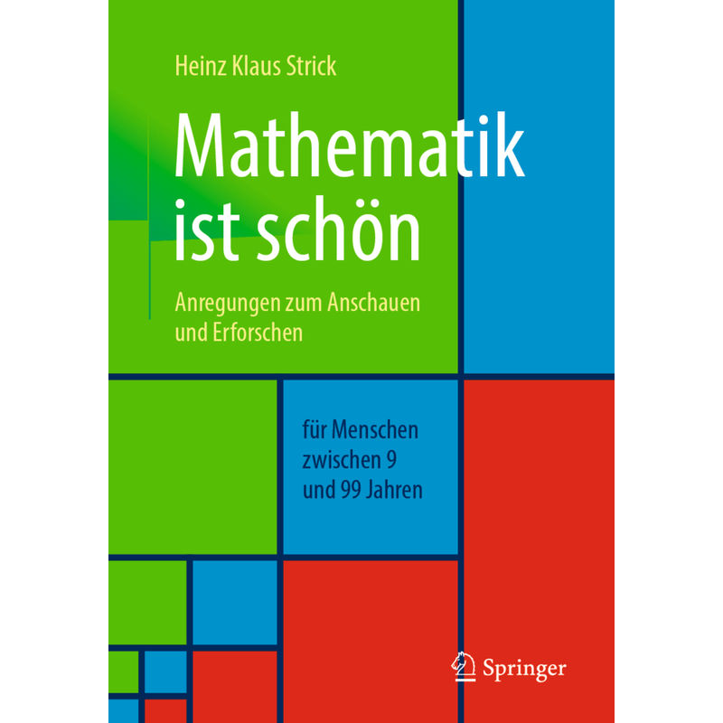 Mathematik Ist Schön - Heinz Klaus Strick, Kartoniert (TB) von Springer, Berlin