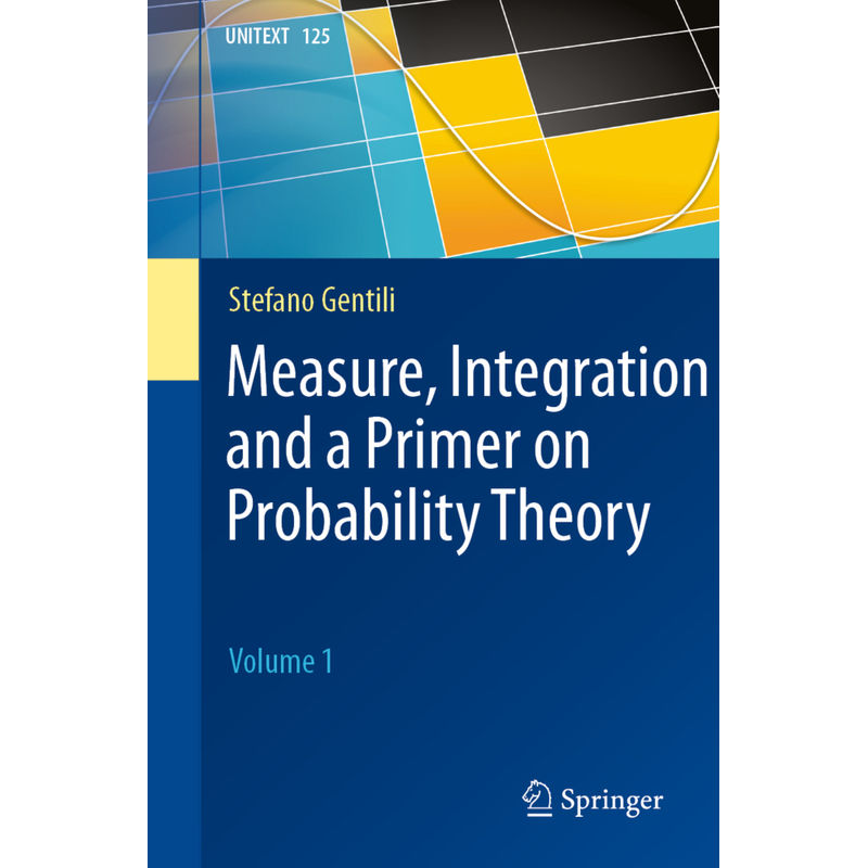 Measure, Integration And A Primer On Probability Theory - Stefano Gentili, Kartoniert (TB) von Springer, Berlin
